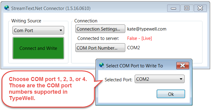COM port drop-down options in StreamText Connector window.  Com ports 1-4 are supported by TypeWell